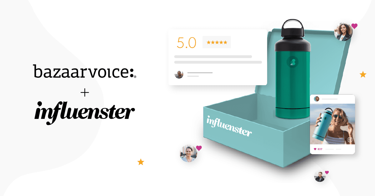 Bazaarvoice Influenster Acquisition — Acquisition announcement